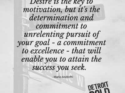 detroit bold quote of the week