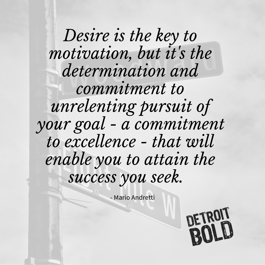 detroit bold quote of the week