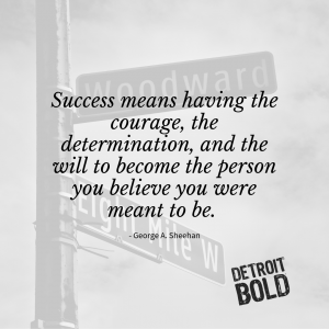 detroit bold coffee success quote